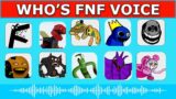 FNF – Guess Character by Their VOICE | Guess The Character | MOMMY, KILLY WILLY, BOXY BOO, RUSH…