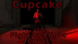 Cupcake | Fight or Flight, but Soldier and Engineer sing it (FNF Cover)