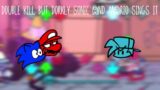 DOUBLE KILL But Dorkly Sonic and  Dorkly Mario Sings it | FNF Cover