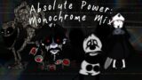 FNF Mashup: Absolute Power Monochrome Mix – ATC