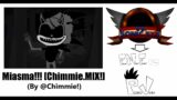 FNF Miasma!!! [Chimmie.MIX!] (UnOfficial Upload, Reupload!)