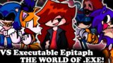 FNF | VS Executable Epitaph – THE WORLD OF .EXE! | Hard/Gameplay/Encore |