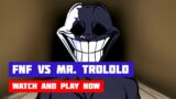 FNF VS Mr. Trololo: The Friday Night Incident [v1.8]