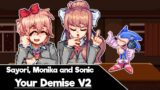 FNF – Your Demise V2 / Sayori and Monika vs Sonic (JustMonika/Sonic/Hard)