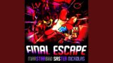 Final Escape (Friday Night Funkin': VS. Sonic.EXE) (feat. MarStarBro & Nickolas)
