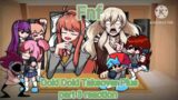 Fnf react to The Doki Doki Takeover Plus mod Part 3! (Gacha club)