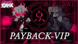 Friday Night Funkin | Payback-Vip but it's Selever VS Ruv