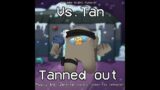 Friday Night Funkin’ "Tanned Out"  [Song made by: ZENNIE] [Read Desc, I beg you]