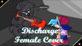 Friday Night Funkin' Corruption's DISCHARGE with LYRICS by Juno Songs (Female Cover)
