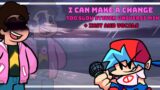 Friday Night Funkin' I can make a change/ Too slow Steven universe mix
