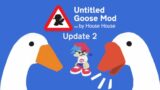 Friday Night Funkin' – Untitled Goose Mod Week 2 Update (FNF MODS)
