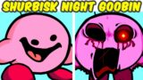 Friday Night Funkin' VS Kirby VS Shurbisk Night Goobin | Shurbisk mod (FNF MOD/Creepypasta)