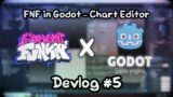 Friday Night Funkin' in Godot – Chart Editor – Devlog #5