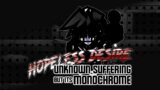 Hopeless Desire | Unknown Suffering but its Monochrome [ FNF: Wednesday's Infidelity ]