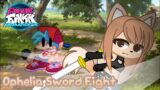 Ophelia Sword Fight | Gacha FNF |