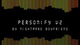 Personify V2- Friday Night Funkin' OST (READ DESC)