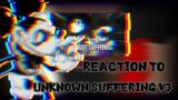 || Reaction to FNF || Unknown Suffering V3 || Friday night Funkin Wednesday infidelity || Suicide ||