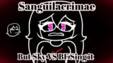 Sanguilacrimae But Sky and BF Sing It / [Mistful Crimson Morning] [FNF] [Cover]