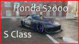 VOL#2 (S Class) Honda S2000 – Viewer Requested "FnF has entered the Chat" – Need for Speed Unbound
