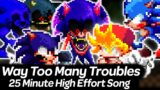 Vs Sonic.exe Way Too Much Troubles | Friday Night Funkin'