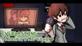 Everlasting but Monika & MC sings it | FNF cover