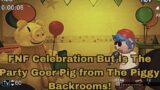 FNF Celebration But Is The Party Goer Pig from The Piggy Backrooms! / Roblox Piggy Animation