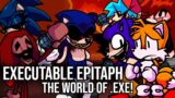 FNF | Executable Epitaph  (THE WORLD OF .EXE!)