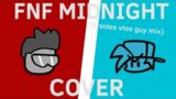 FNF MIDNIGHT D-sides but Mocracker and BF sing it [MIDNIGHT/FNF cover]