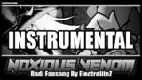 FNF – Noxious Venom – Radi Fansong by ElectroliteZ (OG Song) INSTRUMENTAL