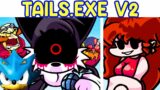 Friday Night Funkin': VS Tails.EXE V2 Update + Secret | FNF Mod/Sonic.EXE & Tails.EXE