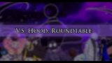 Friday Night Funkin' Vs MU (Hood: Roundtable)