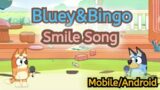 Friday Night Funkin'Mod – Smile Song – Bluey&Bingo – Mobile/Android