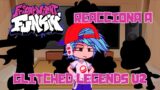 Friday Night funkin' Reacciona a FNF Glitched Legends v2 (Gumball, Monika y Dust Bonnie Glitch)