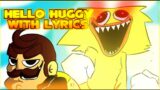 Hello Huggy WITH LYRICS | Indie Cross Cover | FRIDAY NIGHT FUNKIN' with Lyrics
