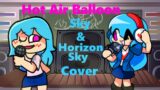 Hot Air Balloon – Sky & Horizon Sky cover | FNF Cover