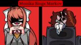 Monika sings Markov [DDTO Bad Ending Swapped Edition] | Friday Night Funkin | Mods