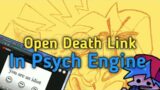 Open Death Link In Psych Engine|Fnf Psych Engine Tutorial