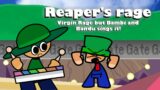 Reaper's rage! (Virgin rage but Bambi and Bandu sings it!) [FNF – Cover]