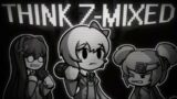 Think Z-Mixed (Dokis Cover) – Friday Night Funkin': Funkdela Catalogue