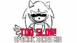 Too Slow – FNF VS Sonic.exe: Special Zones