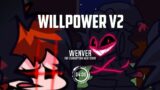 Willpower V2 | FNF CORRUPTION NEW STORY OST