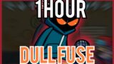 fnf dull fuse 1 hour perfect loop | Friday night funkin