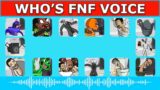 FNF – Guess Character by Their VOICE | Guess The Character | Skibidi Toilet, Banban Toilet,…..