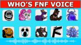 FNF – Guess Character by Their VOICE | Guess The Character | KILLY WILLY,  MOMMY, F ALPHABET,…