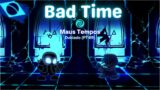 [FANSING] – BAD TIME – FRIDAY NIGHT FUNKIN' (PT-BR) #indieweek