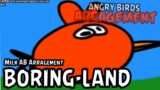 FNF  |  Boring-land  | Milk AB Arragement