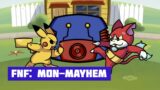 FNF: Mon-Mayhem