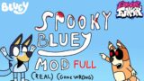 FNF Spooky bluey mod FULL RELEASE (showcase)