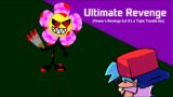 FNF – Ultimate Revenge (BFDI Flower’s Revenge but it’s a Triple Trouble mix)