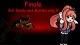 FNF Vs. Impostor V4: Finale but Bendy and Monika sing it